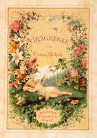 Tompa Mihály: Virágregék. Bp., én., Virágregék, 1 (litografált díszcímlap) t. + 275 p. Kiadói aranyo...