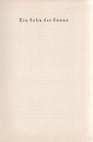 Jack London: 
Ein Sohn der Sonne. Einzig berechtigte Übersetzung von Erwin Magnus. [Elbeszélések.]
...