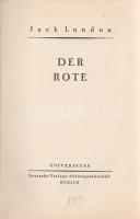 Jack London: 
Der Rote. Einzig berechtigte Übersetzung von Erwin Magnus. [Elbeszélések.]
Berlin, (...