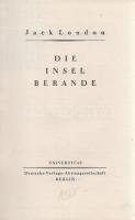Jack London: 
Die Insel Berande. Einzig berechtigte Übertragung von Erwin Magnus. [Regény.]
Berlin...