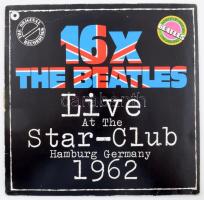 The Beatles - 16 X The Beatles. Live at the Star-Club Hamburg Germany 1962. 1977, sérült tokban