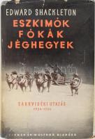 Edward Shackleton: Eszkimók, fókák, jéghegyek. Egy sarkutazó naplója. Sarkvidéki utazás. 1934-1935. Bp.,[1940.],Singer és Wolfner, 167+1 p.+ 8 [Kétoldalas fekete-fehér képtáblák) t. A borító Fenyves Sándor munkája. Kiadói félvászon-kötés, foltos, szakadt kiadói illusztrált papír védőborítóban, az elülső kötéstábla alsó sarkán kis sérüléssel, kissé laza fűzéssel.