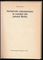 Emilia Martin: Sarbatorile calendaristice la romanii din judetul Bichis. (A Békés megyei románok nap...