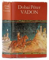 Dobai Péter: Vadon.Bp., Magvető, 1982, egészvászon kötés, sérült papír borítóval, a szerző által DEDIKÁLT.