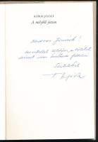 Kóbor József: A mélyből jöttem. DEDIKÁLT! 1993, Kner. Kiadói kartonált kötés, papír védőborítóval, j...