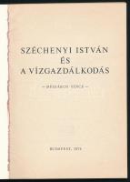 Mészáros Vince: Széchenyi István és a vízgazdálkodás. Bp., 1974, VIZDOK. Kiadói papírkötés, kissé ko...