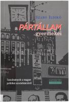 Szabó Ildikó: A pártállam gyermekei. Tanulmányok a magyar politikai szocializációról. Bp., 2000, Hatodik Síp Alapítvány, Új Mandátum Könyvkiadó. Volt könyvtári példány. Kiadói papírkötés, jó állapotban.