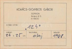 Kovács-Gombos Gábor (1955-): 124 (Mozdony), Olaj, farost, jelzett, hátoldalán autográf felirattal. 2...