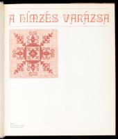 Alzbeta Lichnerová A hímzés varázsa - Praktikus kézikönyvek könyvtára Bratislava 1980. 167p. Kiadói ...