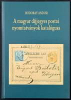 Hodobay Andor: A magyar díjjegyes postai nyomtatványok katalógusa (Budapest, 2021)