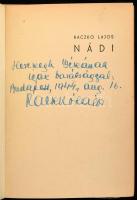 Raczkó Lajos: Nádi. Egy repülőélet regénye. DEDIKÁLT! Bp., Pósa Károly. Félvászon kötés, gerincnél levált, kopottas állapotban.