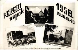 Budapest XIX. Kispest, Kispesti naok 1958. aug. 13-20. &quot;Élmunkás&quot; lakótelep, épült 1949. Hungária út. Szakorvosi rendelőintézet, épült 1951. Kiadja Hazafias Népfront Bp. XIX. kerület Bizottsága (EK)