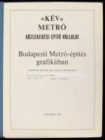 Szörényi József: Kév-Metró. Budapesti Metró-építés grafikában. 10 darab grafika mappában. Bp., 1975, KÉV. a szerző által DEDIKÁLT.