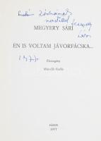 Megyeri sári: Én is voltam jávorfácska... Párizs, 1977, papírkötés, a szerző által dedikált