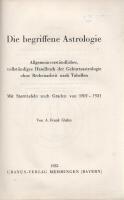 Glahn, A. Frank: 
Die begriffene Astrologie. Allgemeinverständliches vollständiges Handbuch der Geb...
