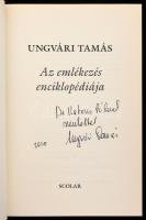 Ungvári Tamás: Az emlékezés enciklopédiája. 2010, Scolar, kartonált papírkötés papír védőborítóval. ...
