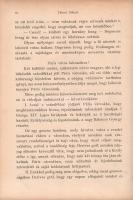 Tábori Róbert: 
Magyar vitézek Párisban. Történeti regény. Képekkel.
Budapest, [1906]. Singer és W...