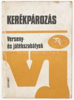 Borbély Tibor szerk: Kerékpározás. Verseny- és játékszabályok. Bp., 1980, foltos papírkötés.