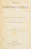 Kodolányi Antal: Mezei gazdasági üzlettan. Az ez irányban megjelent legjelesb szakmunkák felhasználása mellett a hazai viszonyokra alkalmazva. Pest, 1871, Eggenberger F.,(Hoffmann és Molnár), (Pozsony, Wigand K. F. -ny.), IV+4+462+10 p. Korabeli átkötött félvászon-kötés, kissé kopott borítóval és gerinccel, foltos lapokkal. Ritka!