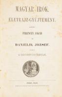 Ferenczy Jakab - Danielik József: Magyar írók. Életrajz-gyűjtemény. Gyűjté: - - és - -. Kiegészítésül: Ferenczy Jakab: &quot;Magyar irodalom és tudományosség történeté&quot;-hez. Pest, 1856, Szent-István-Társulat,(Emich Gusztáv-ny.), VIII+641+X p. Korabeli átkötött félvászon-kötés, kopott borítóval, foxing foltos lapokkal.