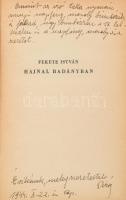 Fekete István: Hajnal Badányban. Bp., 1943, Új Idők (Singer és Wolfner), 328 p. Harmadik kiadás. Kia...