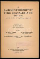 Déry Endre et al.: A fasizmus üldözötteit védő jogszabályok (1945-1946). Dr. Reis István előszavával...