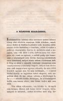 Szemere Bertalan: 
Utazás külföldön. I-II. kötet. I. kötet: Németföld, Franczország. II. kötet: N. ...