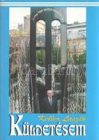 Keller László: 
Küldetésem a zsidó tradíciók szolgálatában. (Dedikált.)
Budapest, 1994. Távlat Kul...