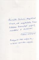 Tollas Tibor:  Hazafelé. Negyven év válogatott versei. (Dedikált.) Lakitelek, 1991. Antológia Kiadó (ny.) 271 + [9] p. Első kiadás. Dedikált: ,,Horváth István nagykövet úrnak, aki megtisztelte hazai kötetem bemutató estjét, szeretettel és tisztelettel: Tollas Tibor. Budapest, 1991. május 20, a kötet születése napján." A kötetben elhelyezve a Nemzetőr folyóirat fejléces papírján a Tollas Tibor által gépelt, saját kezű aláírásával ellátott köszönőlevél Horváth István bonni nagykövet számára, valamint egy, szintén Horváth István nagykövet számára ismeretlen által írt, aláírt levél a MÁV németországi képviselete fejléces levélpapírján. --- Tollas Tibor (1920-1997) költő, katonatiszt, 1947-től bebörtönözték, a müncheni emigráció lapjának, a Nemzetőrnek szerkesztője. Versei Magyarországon csak a rendszerváltást követően jelenhettek meg. Prov.: Horváth István (sz. 1943) közgazdász, diplomata, nagykövet. A közgazdász szerző 1966-tól a külkereskedelemben dolgozott, 1979-től az MSZMP Gazdaságpolitikai Bizottságának tagja, 1983-tól hágai, 1984-1991 között bonni nagykövet, majd Horn Gyula külpolitikai tanácsadója. Feliratozott kiadói egészvászon kötésben, Gulyás Géza által tervezett kiadói védőborítóban. Jó példány.