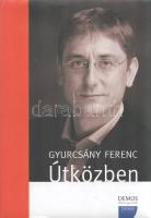 Gyurcsány Ferenc: 
Útközben. [Politikai esszék.] (Dedikált.)
Budapest, (2005). Napvilág Kiadó (Sze...