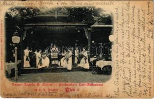 1899 (Vorläufer) Wien, Vienna, Bécs; Damen-Kapelle G. Richter in Prohaska's Café-Restaurant / women's music band (fl)