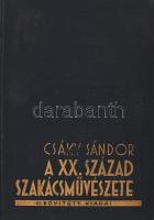 Csáky Sándor: A huszadik század szakácsművészete. Bp., 1936.,Petőfi Irodalmi Vállalat,(Mor[avská] Ostrava, Keller-ny.),8+832 p. + 7 t. (két oldalas) + 61+15 p. Szövegközti illusztrációkkal. Harmadik, bővített kiadás. Kiadói aranyozott egészvászon-kötés, kopott borítóval, a gerincen sérüléssel, hiányzó elülső szennylappal,de belül jó állapotban.