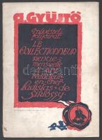 1913 A gyűjtő. Der Kunstsammler. Művészeti folyóirat. Új magyar ex libirs és Zsámbéki kirándulás Szerk.: Dr. Siklóssy László. III. évf. 3-4. sz.,