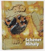 Schéner Mihály. Trilógia - I. köt. (Festészet). Szerk.: Csák Ferenc. Bp., 2002, Körmendi Galéria. Gazdag képanyaggal, Schéner Mihály műveinek reprodukcióival illusztrálva. Kiadói kartonált papírkötés.