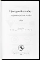 Király Gergely (szerk.): Új magyar füvészkönyv I-II. Magyarország hajtásos növényei. Ábrák + Határoz...