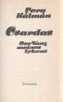 Kálmán, Vera: 
Csárdás. Der Tanz meines Lebens. (Dedikált.)
(München, 1986). Universitas Verlag (D...