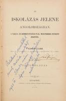 Felméri Lajos: Az iskolázás jelene Angolországban. A vallás- és közoktatásügyi m. k. ministerhez intézett jelentés. Írta --. I-II. kötet.. I.: Népiskolázás. II.: Közép- és felsőoktatás. Budapest, 1881. M. Kir. Egyetemi Könyvnyomda. X + 261 + [1] p.; [2] + 386 + III + [1] p. Korabeli aranyozott félvászon kötésben. Címlapon ajándékozási bejegyzéssel. Megkímélt, jó állapotú példányok.