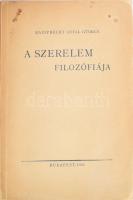 Rainprecht Antal György: A szerelem filozófiája. DEDIKÁLT! Bp., 1943, (Franklin-ny.), 147 p. Kiadói papírkötés, kissé foltos borítóval, a gerincen kis szakadással.