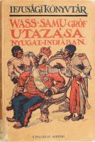 Vass Samu gróf utazása Nyugat-Indiában. Ifjusági Könyvtár 4. szám. Illusztrált. Bp.,[1926.], Pallas, 173+3 p. A borító Jeges Ernő munkája. Kiadói illusztrált kartonált papírkötés, kissé kopott borítóval, a gerincen címkenyomokkal.