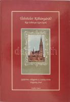 Ungváry Jenő: Üdvözlet Kőbányáról! Régi kőbányai képeslapok. Gyűjtötte, vál. és szerk.: - - . Bp.-Kőbánya, 2001, Vexillum. Gazdag képanyaggal illusztrálva. Kiadói kartonált papírkötés, néhány kissé sérült lappal.