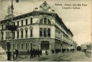 Padova, Padua; Palazzo delle R. R. Poste, Telegrafi e Telefoni / Posta és távirdahivatal / post and telegraph office