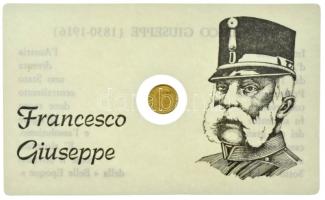 Ausztria DN "1915. 1K Ferenc József" bizonytalan Au tartalmú modern mini pénz laminált dís...