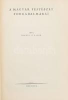 Pogány Ö. Gábor: A magyar festészet forradalmárai. Ars Mundi X. Bp., [1947], Officina. Gazdag fekete...