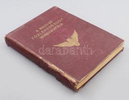 A magyar közlekedésügy monográfiája. Főszerk.: Ladányi Miksa. Bp., é. n., Magyar Közlekedésügy Monog...