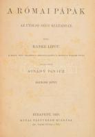 Ranke Lipót: A római pápák az utolsó négy században. Fordítja Lehr Albert (a III. kötetet Acsády Ign...