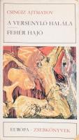 Ajtmatov, Csingiz: A versenyló halála. Fehér hajó. A szerző, Csingiz Ajtmatov (1928-2008) kirgiz író,a kirgiz irodalom legjelentősebb alakja által ALÁÍRT példány! Ford.: Fehér János, Láng Anikó. Europa Zsebkönyvek. Bp., 1979, Europa. Kiadói papírkötés, az elülső borító sarkán kis hiánnyal.