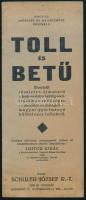 cca 1920 Toll és Betű, a Schuler József Rt. toll és iróngyár ismertető füzete magyar termék propagandával, jó állapotban, 17p