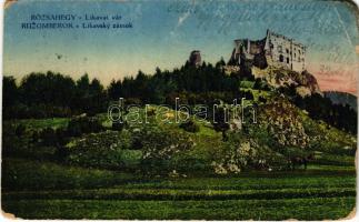 1917 Likavka, Likava (Rózsahegy, Ruzomberok); Likavai vár. Valuch János kiadása / Likavsky zámok / castle ruins (EM)