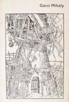 Egri Mária: Gácsi Mihály. Bp., 1977, Corvina, 4+8 p.+12 (reprodukciók) t. Magyar, angol, német és francia nyelven. Kiadói illusztrált papír mappában, kissé foltos, kissé kopott mappával.