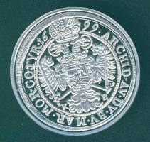 1699. 1/2Thaler Ag I.Lipót modern Ag (999) utánverete 10,37g T:PP Csak 2000db, tanúsítvánnyal!